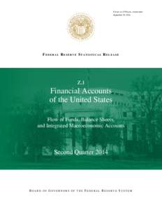 Official statistics / Economy of the United States / Flow of funds / Federal Reserve System / Capital formation / National Income and Product Accounts / United Nations System of National Accounts / Late-2000s financial crisis / Finance / Economics / National accounts / Economic indicators