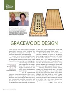 the  guild Gwenith Grace Jones and Ken Wood Forcier got “Gracewood” from their middle names. The