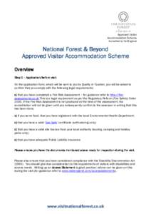 Approved Visitor Accommodation Scheme Accredited by VisitEngland National Forest & Beyond Approved Visitor Accommodation Scheme