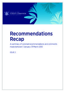 OFFICE OF THE  CHIEF CORONER OF NEW ZEALAND  Recommendations