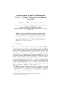 Approximating Almost All Instances of Max-Cut Within a Ratio Above the H˚ astad  Threshold A.C. Kaporis1 , L.M. Kirousis1,2 , and E.C. Stavropoulos1