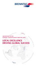 invitation to the general shareholders’ Meeting 2013 LOCAL EXCELLENCE DRIVING GLOBAL SUCCESS