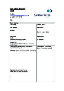 New Client Enquiry Form Email to:  or fax toDate: