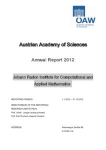 Austrian Academy of Sciences Annual Report 2012 Johann Radon Institute for Computational and Applied Mathematics