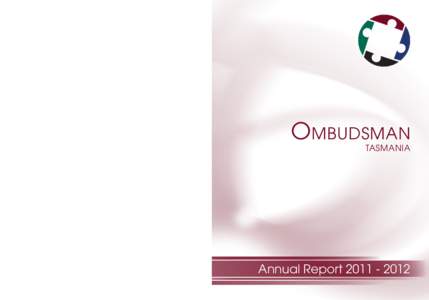 Ombudsman tasmania Annual Report[removed]  OMBUDSMAN TASMANIA