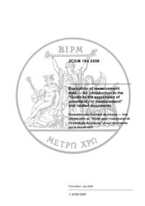 Metrology / Statistical theory / Measurement uncertainty / International vocabulary of metrology / Standards organizations / Uncertainty / Accuracy and precision / International System of Units / Calibration / Measurement / Statistics / Knowledge