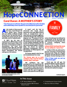 HopeCONNECTION Vol. 8, No. 4 Fall 2014 Edition  Carol Duran: A MOTHER’S STORY