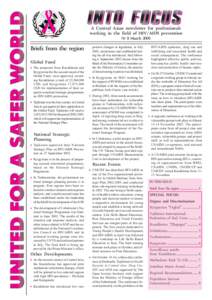 A Central Asian newsletter for professionals working in the field of HIV/AIDS prevention № 8 March 2003 Briefs from the region Global Fund