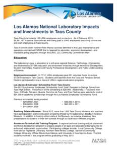 Manhattan Project / United States Department of Energy National Laboratories / University of California / Taos High School / Los Alamos National Security / University of New Mexico–Los Alamos / Santa Fe /  New Mexico / Taos /  New Mexico / New Mexico / Bechtel / Los Alamos National Laboratory