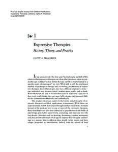 This is a chapter excerpt from Guilford Publications. Expressive Therapies, edited by Cathy A. Malchiodi Copyright © 2005 EXPRESSIVE History,