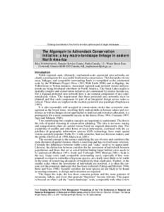 Crossing boundaries in the mind to envision parks as part of larger landscapes  The Algonquin to Adirondack Conservation 52 Initiative: a key macro-landscape linkage in eastern North America BILL STEPHENSON, Ontario Serv