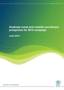 Graduate nurse and midwife recruitment prospectus for 2015 campaign