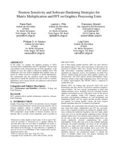 Neutron Sensitivity and Software Hardening Strategies for Matrix Multiplication and FFT on Graphics Processing Units Paolo Rech Laercio L. Pilla