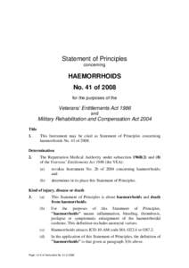 Statement of Principles concerning HAEMORRHOIDS No. 41 of 2008 for the purposes of the