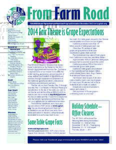 48th DAA Schools’ Agriculture and Nutrition Program November/ December 2013 www.agfair.org Located at: Bldg. F10 Farm Road, Mt. San Antonio College Mailing Address: PO Box 707, Walnut, CA