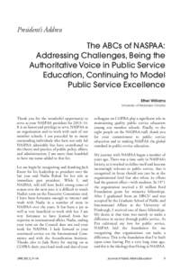 President’s Address  The ABCs of NASPAA: Addressing Challenges, Being the Authoritative Voice in Public Service Education, Continuing to Model