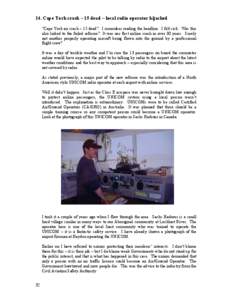 14. Cape York crash – 15 dead – local radio operator hijacked “Cape York air crash – 15 dead”. I remember reading the headline. I felt sick. Was this also linked to the failed reforms? It was our first airline 