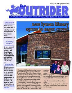 Vol. 43 No. 9 • September[removed]This issue Public libraries take budget hits.. 2 Little Wyoming for