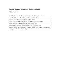 Special Source Validation, Cathy Luchetti Table of Contents Pacific Northwest Booksellers Association Award for Literary Excellence ...................... 1