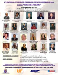 Wednesday – Thursday; June 12-13, 2013 SOME OF OUR DYNAMIC SPEAKERS AND FACILITATORS INCLUDE[removed]Dr. Michael Torres MD, Universal Counseling Ctr. Baltimore, MD