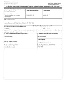 RECIPIENT NAME:Horizon Telecom, Inc. OMB CONTROL NUMBER: [removed]EXPIRATION DATE: [removed]AWARD NUMBER: NT10BIX5570119 DATE: [removed]