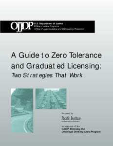 A Guide to Zero Tolerance and Graudated Licensing