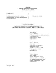 Before the Federal Communications Commission Washington, D.C[removed]In the Matter of Establishment of a Model for Predicting Digital Broadcast Television Field Strength at