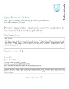 Open Research Online The Open University’s repository of research publications and other research outputs Privacy arguments: analysing selective disclosure requirements for mobile applications Conference Item