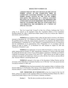 RESOLUTION NUMBER 3528  A RESOLUTION OF THE CITY COUNCIL OF THE CITY OF  PERRIS,  ACTING  AS  THE  LEGISLATIVE  BODY  OF  COMMUNITY  FACILITIES  DISTRICT  NO.  2001­3  (NORTH  PERRIS  PUBLIC 