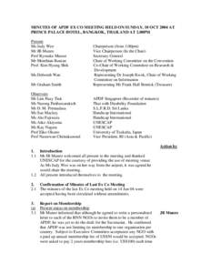 MINUTES OF APDF EX CO MEETING HELD ON SUNDAY, 10 OCT 2004 AT PRINCE PALACE HOTEL, BANGKOK, THAILAND AT 2