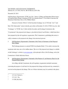 SECURITIES AND EXCHANGE COMMISSION (Release No[removed]; File No. SR-NYSEArca[removed]December 29, 2014 Self-Regulatory Organizations; NYSE Arca Inc.; Notice of Filing and Immediate Effectiveness of Proposed Rule Chan