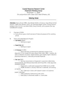 Pollution / Environment / Corexit / Dispersant / Oil spill / Automated Data Inquiry for Oil Spills / United States Coast Guard / United States Environmental Protection Agency / Solvents / Chemistry / Deepwater Horizon oil spill