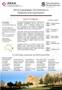 2016 Australasian Conference on Robotics and Automation Call For Papers General chair Dr. Surya Singh The University of Queensland