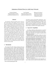 Admission of Packet Flows in a Self-Aware Network Georgia Sakellari Imperial College London [removed]  Erol Gelenbe