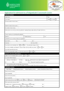 Application for admission to a Postgraduate Coursework Course Personal Details Family Name 
