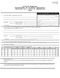 July 2005 DNR Form 962Page1 STATE OF NEBRASKA DEPARTMENT OF NATURAL RESOURCES APPLICATION FOR A CHANGE OF APPROPRIATION