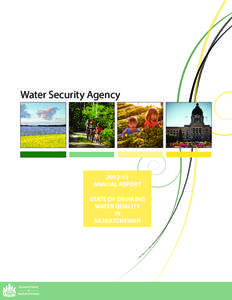 Water Security Agency[removed]ANNUAL REPORT STATE OF DRINKING WATER QUALITY