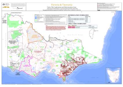 Determinations of Native Title  The Registrar, the National Native Title Tribunal and its staff, members and agents and the Commonwealth (collectively the Commonwealth) accept no liability and give no undertakings, guara