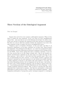 Ontological Proofs Today, edited by Miroslaw Szatkowski, Ontos Verlag, 2012 Three Versions of the Ontological Argument