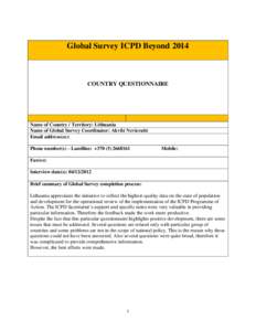 Global Survey ICPD Beyond[removed]COUNTRY QUESTIONNAIRE Name of Country / Territory: Lithuania Name of Global Survey Coordinator: Akvilė Nevieraitė