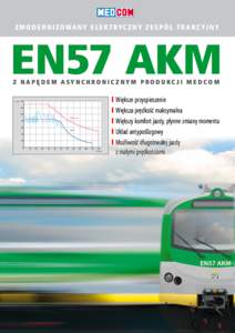 ZMODERNIZOWA N Y ELEK TRYC ZN Y ZESPÓ Ł TR A KC YJN Y  EN57 AKM