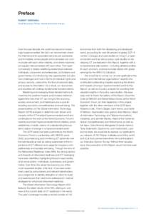 Preface ROBERT GREENHILL Chief Business Officer, World Economic Forum  Over the past decade, the world has become increasingly hyperconnected. We live in an environment where