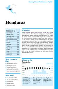 ©Lonely Planet Publications Pty Ltd  Honduras % 504 / POP 8.45 MILLION  Why Go?