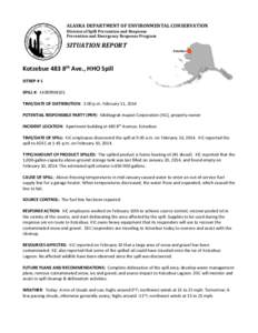 ALASKA DEPARTMENT OF ENVIRONMENTAL CONSERVATION Division of Spill Prevention and Response Prevention and Emergency Response Program SITUATION REPORT Kotzebue