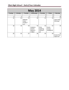 Platt High School - End of Year Calendar  May 2014 Sunday 4 11