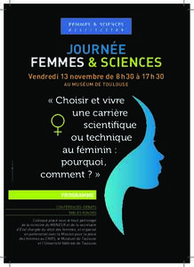 JOURNÉE FEMMES & SCIENCES Vendredi 13 novembre de 8 h 30 à 17 h 30 Conception graphique n Studio Pastre