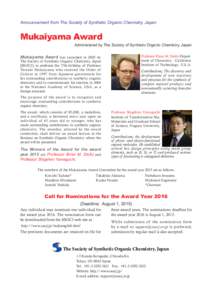 Announcement from The Society of Synthetic Organic Chemistry, Japan  Mukaiyama Award Administered by The Society of Synthetic Organic Chemistry, Japan Professor Brian M. Stoltz Department of Chemistry, California Institu