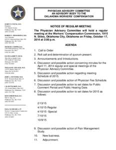 PHYSICIAN ADVISORY COMMITTEE AN ADVISORY BODY TO THE OKLAHOMA WORKERS’ COMPENSATION COMMISSION LEROY E. YOUNG, D.O. Chairman