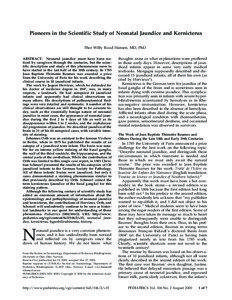 Pioneers in the Scientific Study of Neonatal Jaundice and Kernicterus Thor Willy Ruud Hansen, MD, PhD ABSTRACT. Neonatal jaundice must have been noticed by caregivers through the centuries, but the scientific description and study of this phenomenon seem to