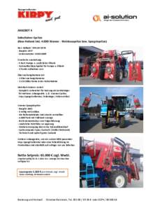 ANGEBOT 4 Selbstfahrer-Spritze (New Holland inkl. 4.000l Wanner - Weinbauspritze bzw. Spargelspritze) New Holland / BRAUD SB 58 - Baujahr: [removed]Seriennummer: [removed]